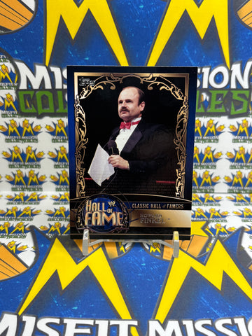 2012 Topps WWE Hall of Fame Howard Finkel 25 of 35 Trading Card