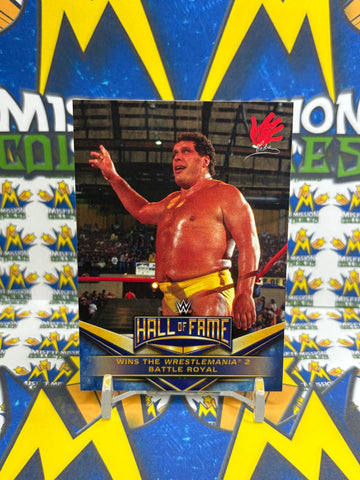 2018 Topps WWE Hall of Fame Andre The Giant Wins The Wrestlemania 2 Battle Royal #3 of 40 Trading Card