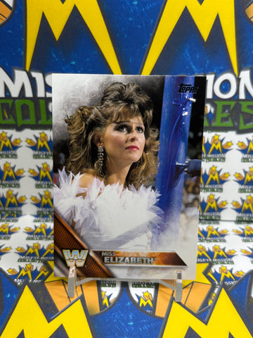 2016 Topps WWE Legend Miss Elizabeth #78 Trading Card
