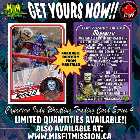 CIW Canadian Indy Wrestling Trading Card Series 4 The Zombie Killer Mentallo #16