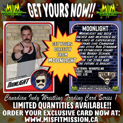 CIW Canadian Indy Wrestling Trading Card Series 1 Moonlight #7
