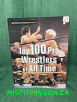 Top 100 Pro Wrestlers of All Time by John F. Molinaro