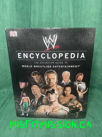 WWE Book Encyclopedia The Defining guide to World Wrestling Entertainment