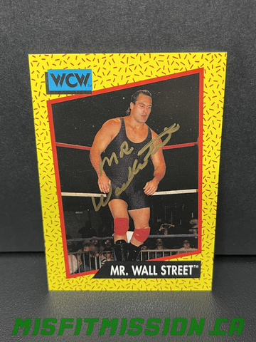 Authentic Mr Wall Street Autographed 1991 WCW Impel Trading Card #84